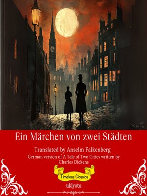cover image of Ein Märchen von zwei Städten | German Translation of a Tale of Two Cities